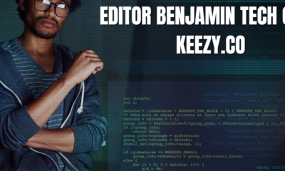 Editor Benjamin Tech Guru Keezy.co: The Visionary Leader Revolutionizing Technology