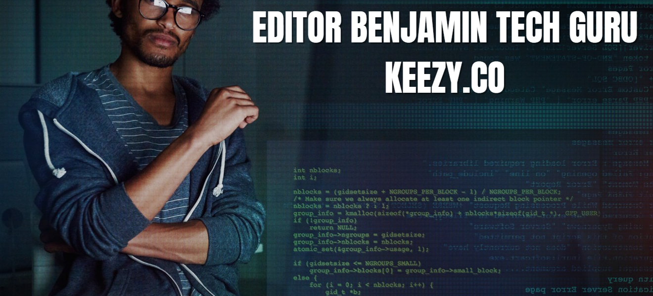 Editor Benjamin Tech Guru Keezy.co: The Visionary Leader Revolutionizing Technology