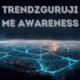 Trendzguruji.me Awareness: Cybersecurity Awareness