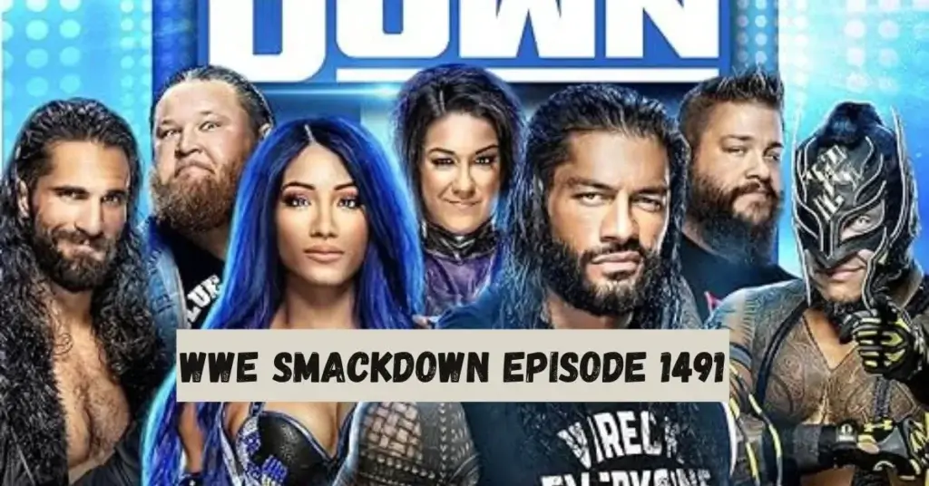 WWE SmackDown Episode 1491: A Night of Unforgettable Action