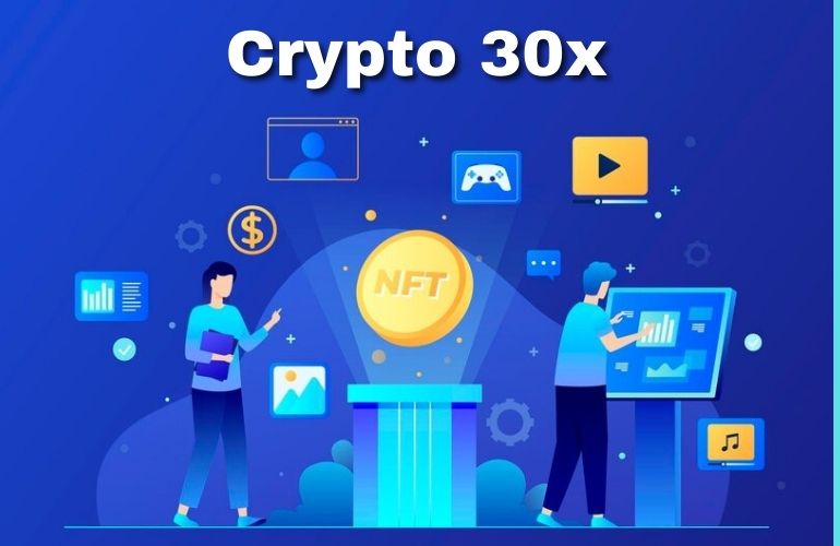 What is Crypto 30x?